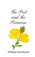 The Poet and the Primrose 1805669915 Book Cover