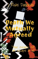 Death We Mutually Agreed B0932BFZCJ Book Cover