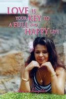 Love Is Your Key to a Full and Happy Life 1441541551 Book Cover