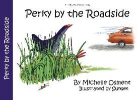 Perky by the Roadside 0473108313 Book Cover