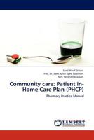 Community care: Patient in-Home Care Plan (PHCP) 3845428708 Book Cover