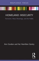 Homeland Insecurity 0367723778 Book Cover