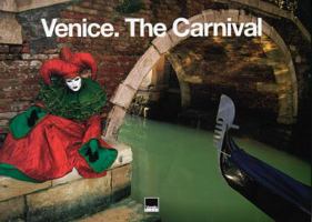 Venice: The Carnival 8872001587 Book Cover