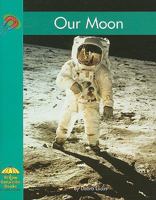 Our Moon 073685830X Book Cover