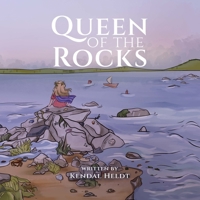 Queen Of The Rocks 1917760647 Book Cover