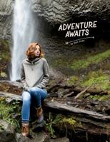 Adventure Awaits: Outdoor Knits 1627672230 Book Cover