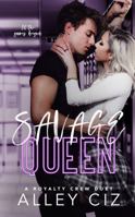 Savage Queen 1950884201 Book Cover