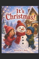 It's Christmas B0GYRV2Q78 Book Cover