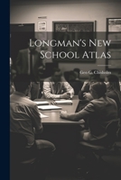 Longman's new School Atlas 1022719491 Book Cover