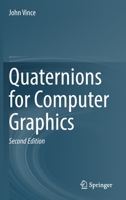Quaternions for Computer Graphics 1447175115 Book Cover