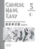 Chinese Made Easy (Simplified Character) Teacher's Book 5 9620426290 Book Cover