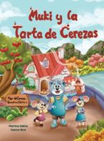 Muki y la Tarta de Cerezas 8409727021 Book Cover