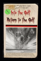 Enter The Gulf/Return To The Gulf: A Xxx Zombieboy xxX Double Feature B0BTRKN74S Book Cover