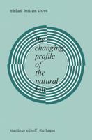 The Changing Profile of the Natural Law 9401503540 Book Cover