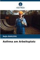 Asthma am Arbeitsplatz (German Edition) 6208215439 Book Cover