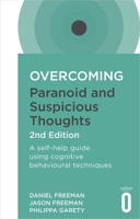 Overcoming Paranoid & Suspicious Thoughts (16pt Large Print Edition) 0369304845 Book Cover