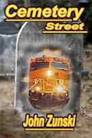 Cemetery Street 1466475420 Book Cover