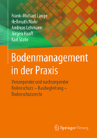 Bodenmanagement in Der Praxis: Altlasten - Abfalltechnik - Oberbodenmanagement 3658100583 Book Cover