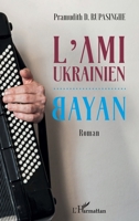 L'Ami ukrainien: Bayan (French Edition) 2343246807 Book Cover