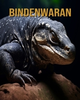 Bindenwaran: Buch mit erstaunlichen Fotos und lustigen Fakten B0CF4NWJJ9 Book Cover