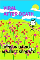 Viral After Death B08QW3JX94 Book Cover