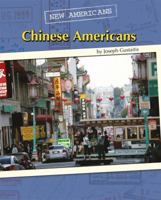 Chinese Americans 0761443037 Book Cover