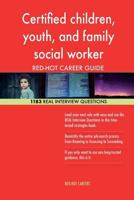 Certified Children, Youth, and Family Social Worker Red-Hot Career; 1183 Real in 1985626276 Book Cover