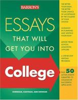 Essays That Will Get You into College 0764120344 Book Cover
