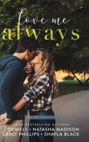 Love Me Always 1950862879 Book Cover