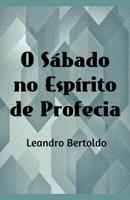 O S�bado no Esp�rito de Profecia 1096449781 Book Cover