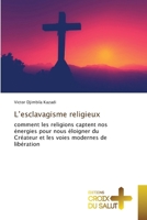L'esclavagisme religieux (French Edition) 6209430724 Book Cover
