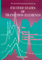 Excited States of Transition Elements - Proceedings of the 2nd International School 9810211724 Book Cover