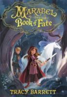 Marabel and the book of fate 0316433993 Book Cover