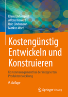 Kostengünstig Entwickeln und Konstruieren: Kostenmanagement bei der integrierten Produktentwicklung (German Edition) 3662729113 Book Cover