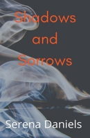 Shadows and Sorrows B09T2LZ5GS Book Cover