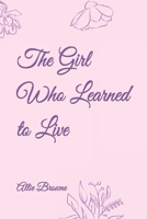 The Girl Who Learned to Live B0CCZXR3ZQ Book Cover