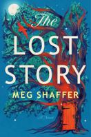 The Lost Story: A Novel 0593598873 Book Cover