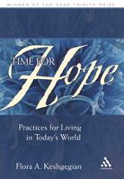 Time for Hope: Practices for Living in Today's World 0826419151 Book Cover