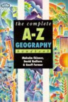 The Complete A-Z Geography Handbook 0340654899 Book Cover