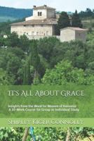 It's All About Grace 1717827462 Book Cover