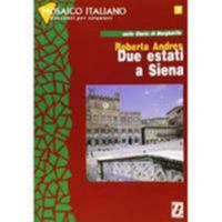 Due estati a Siena 8875733546 Book Cover