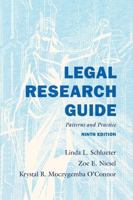 Legal Research Guide: Patterns and Practice 1531033857 Book Cover