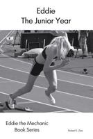 Eddie, The Junior Year (Eddie, 3) 1724230646 Book Cover