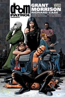 The Doom Patrol Omnibus 1401245625 Book Cover