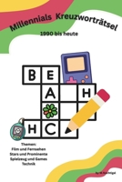 Millennials Kreuzworträtsel: 1990 bis heute (German Edition) B0GS63V888 Book Cover