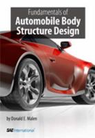 Fundamentals of Automobile Body Structure Design 0768021693 Book Cover