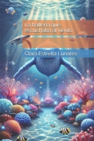 La ballena que escuchaba al viento (Pequeñas Historias, Grandes Emociones) (Spanish Edition) B0DR5TKWK2 Book Cover