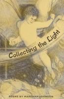 Collecting the Light: Poems (Contemporary Poetry Series) 0813012309 Book Cover