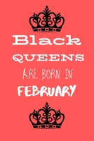 Black Queens Are Born In February: Blank Line Journal.Februaery Black Queen African American Birthday Notebook 1676160043 Book Cover