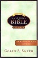 Ten Keys for Unlocking the Bible Course: Participants Guide 0802465498 Book Cover